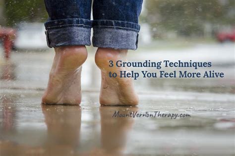 feeling grounded.